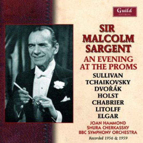 BBC Symphony Orchestra - Sir Malcolm Sargent An Evening at the Proms