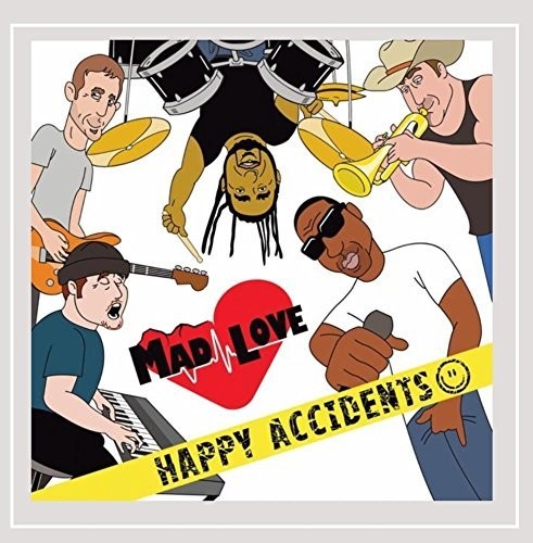 Mad Love - Happy Accidents