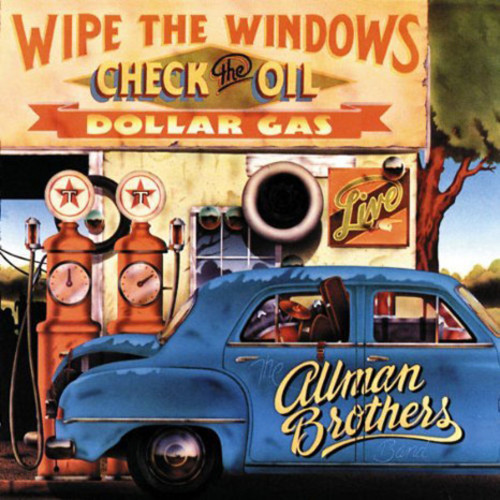 The Allman Brothers Band - Wipe The Windows Check The Oil Dollar Gas [180 Gram]