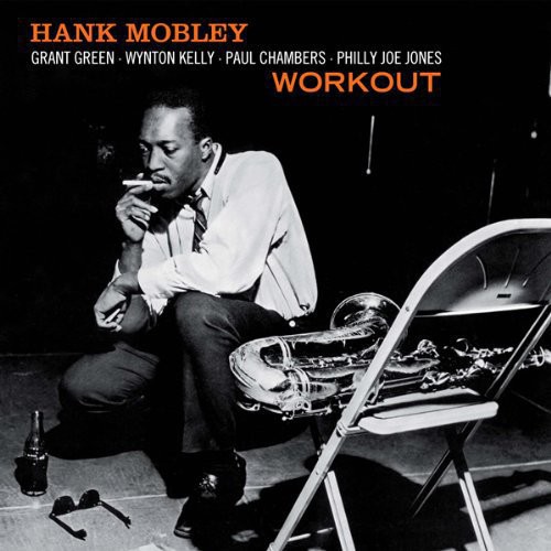 Hank Mobley - Workout [Import]