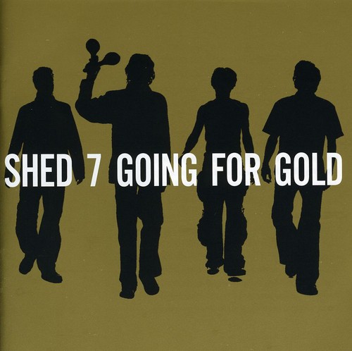 Shed Seven - Going For The Gold [Import]