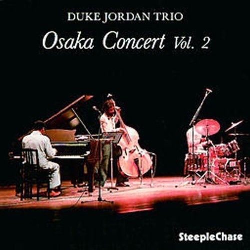 Duke Jordan - Osaka Concert Vol.2