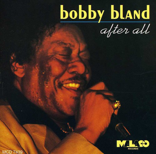 Bobby 'Blue' Bland - After All