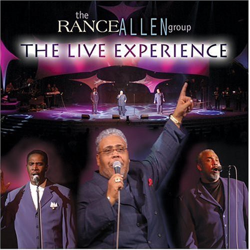 Rance Allen Group - The Live Experience
