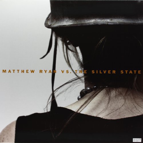 Matthew Ryan - Matthew Ryan Vs the Silver State