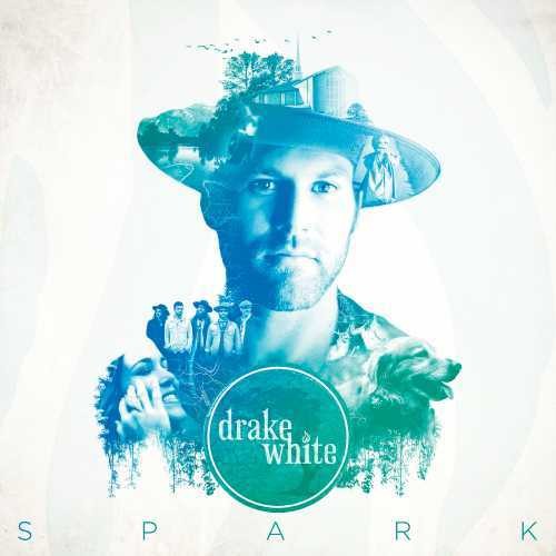 Drake White - Spark