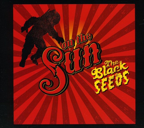 Black Seeds - On the Sun