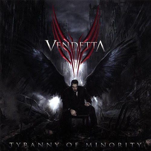 Vendetta - Tyranny of Minority