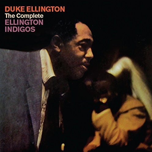 Duke Ellington - Complete Ellington Indigos [Remastered] (Spa)