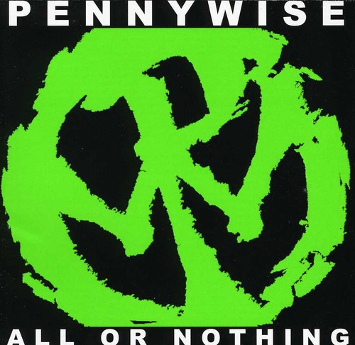 Pennywise - All or Nothing