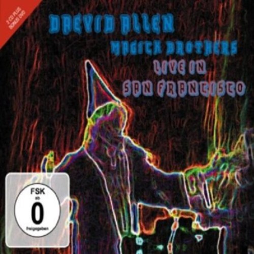 Daevid Allen - Live In San Francisco