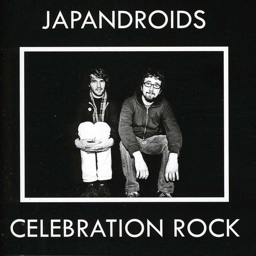 Japandroids - Celebration Rock [Import]