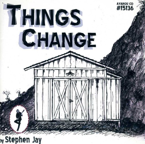 Stephen Jay - Things Change