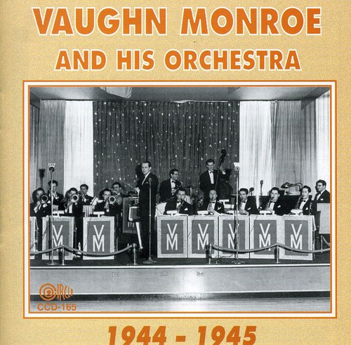 Vaughn Monroe - 1944-1945