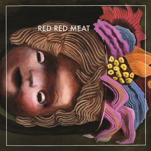 Red Red Meat - Bunny Gets Paid
