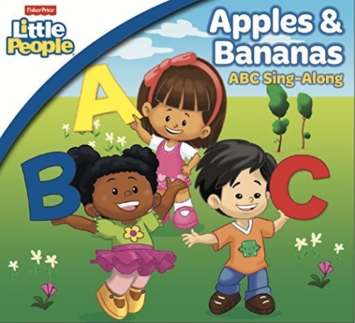 Fisher Price: Apples & Bananas: ABC Singalong