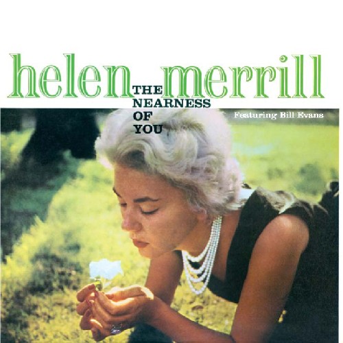 Helen Merrill - Nearness Of You/You've Got Date With The Blues [Import]