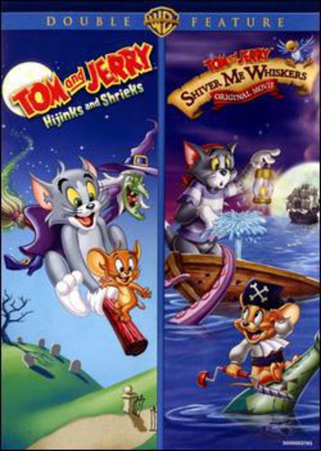 Tom and Jerry: Hijinks and Shrieks /  Tom and Jerry: Shiver Me Whiskers