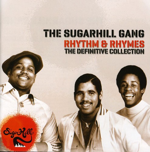 Sugarhill Gang - Rhythm & Rhymes-The Definitve Collection [Import]