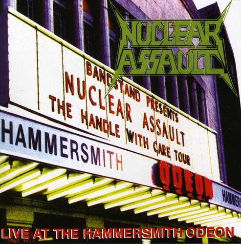 Nuclear Assault - Live At The Hammersmith Odeon [Import]