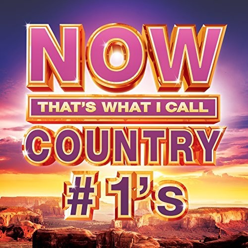 Now That's What I Call Music! - Now Country #1s