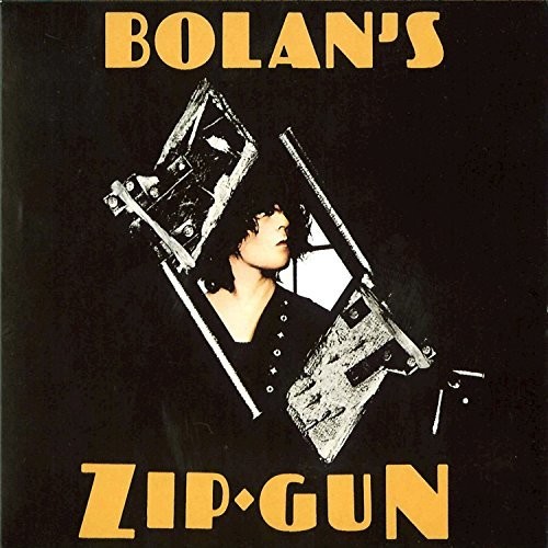 T. Rex - Bolan's Zip Gun: Limited (Jmlp) [Limited Edition] (K224) (Jpn)