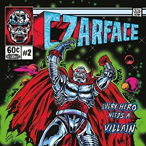 Czarface / Inspectah Deck & 7l & Esoteric - Every Hero Needs a Villain