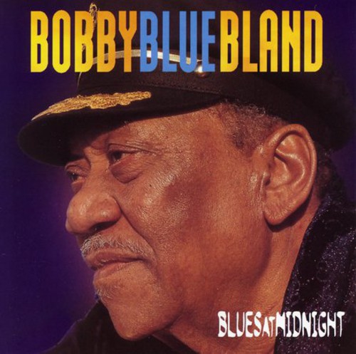 Bobby 'Blue' Bland - Blues at Midnight