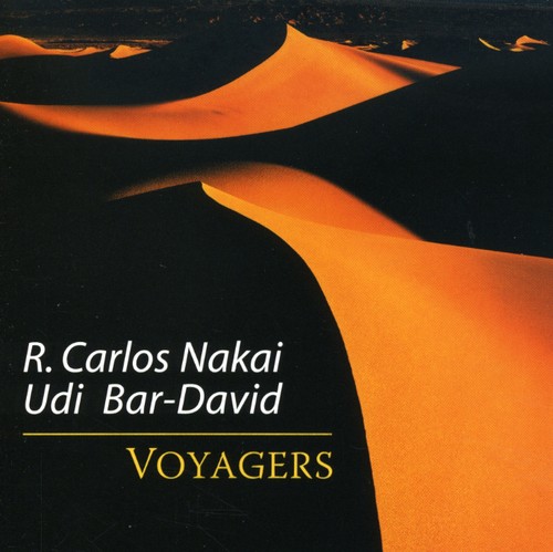 R. Carlos Nakai - Voyagers