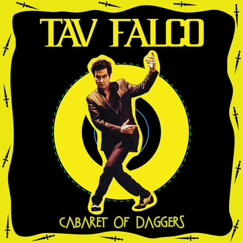 Tav Falco - Cabaret Of Daggers [LP]