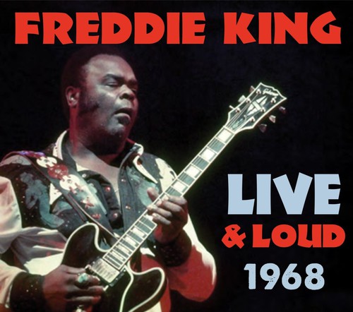 Freddie King Live