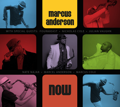 Marcus Anderson - Now [Digipak]