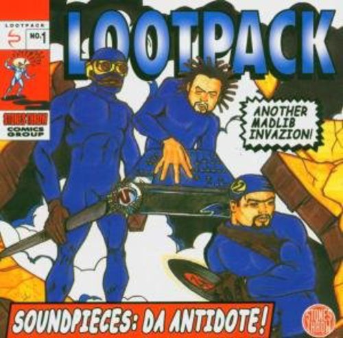 Lootpack - Soundpiecies: Da Antidote