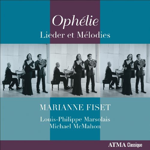 Ophelie /  Lieder Et Melodies