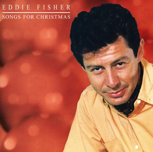 Eddie Fisher - Songs For Christmas [Import]