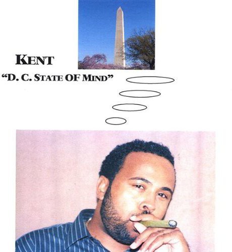 Kent - D.C. State of Mind