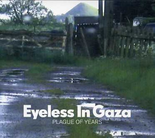 Eyeless In Gaza - Plague of Years