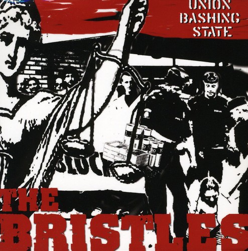The Bristles - Bashing State