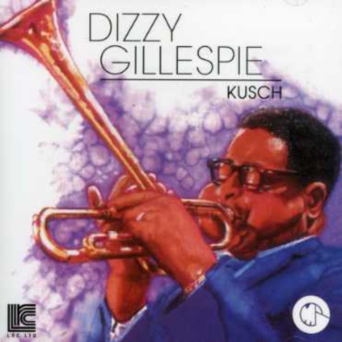 Dizzy Gillespie - Kusch
