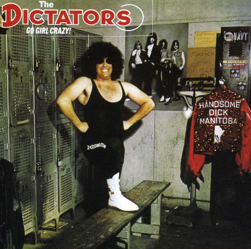 The Dictators - Go Girl Crazy! [Import]