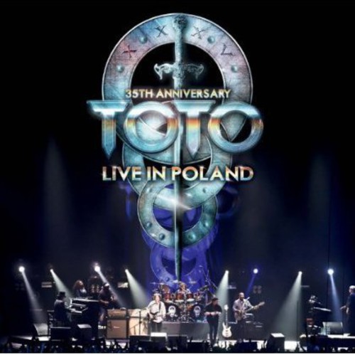 Toto - 35th Anniversary Tour Live in Poland