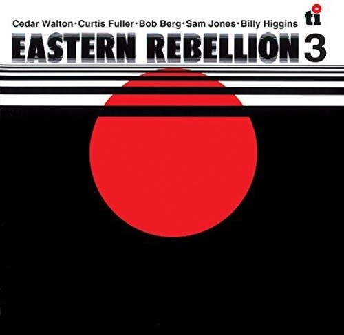 Cedar Walton - Eastern Rebellion 3 [Limited Edition] [Remastered] (Jpn)