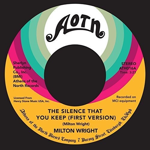 Milton Wright - Silence That You Keep