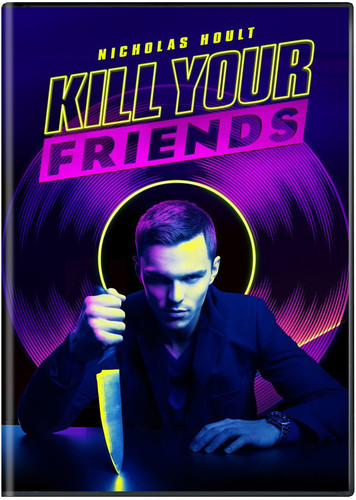  - Kill Your Friends