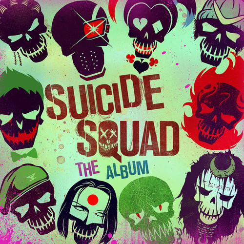 Various Artists - Suicide Squad: The Album [Clean]
