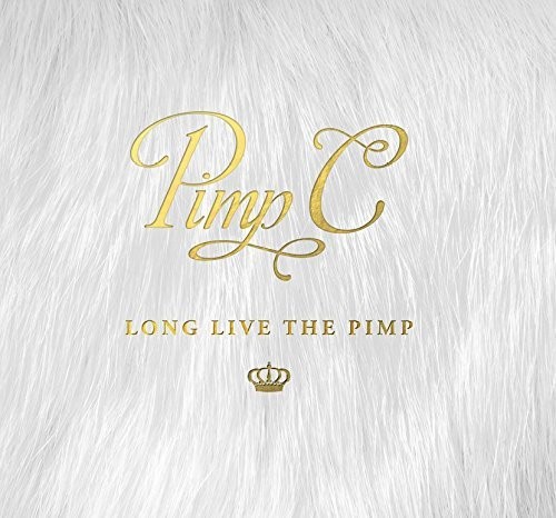 Pimp C - Long Live The Pimp