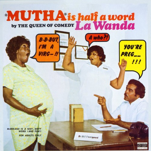 La Page Wanda - Mutha Is Half a Word