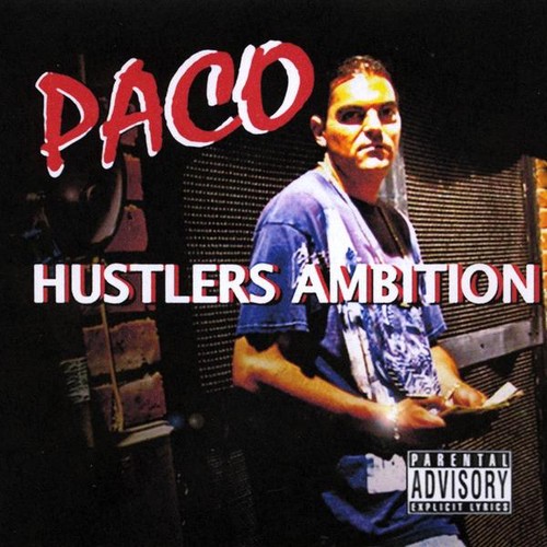 Paco - Hustlers Ambition