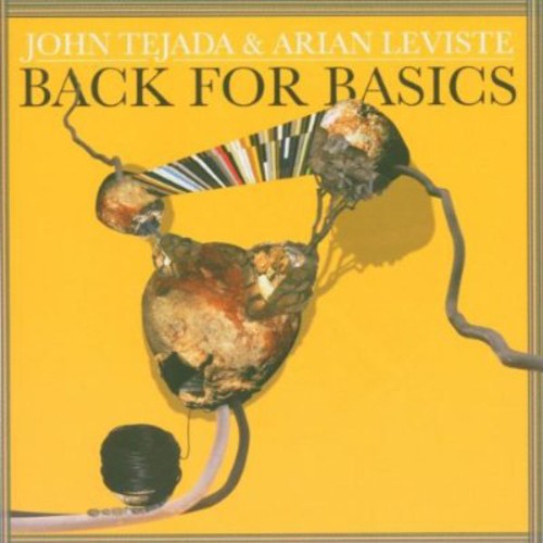 John Tejada - Back for Basics