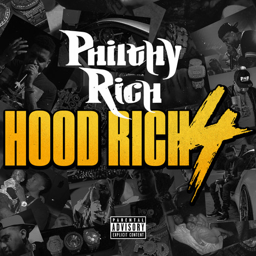 Philthy Rich - Hood Rich 4 [Digipak]